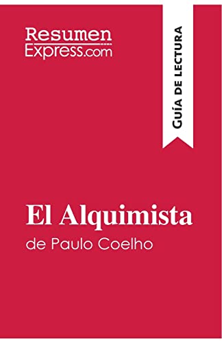 Imagen de archivo de El Alquimista de Paulo Coelho (Gua de lectura):Resumen y anlisis completo a la venta por Blackwell's