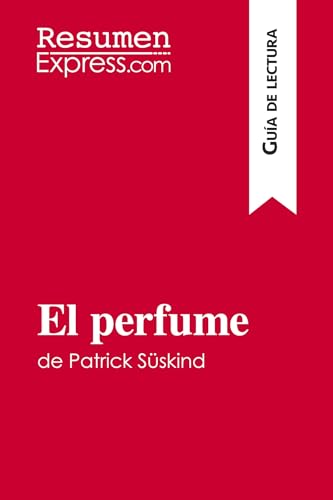 9782806272195: El perfume de Patrick Sskind (Gua de lectura): Resumen y anlisis completo