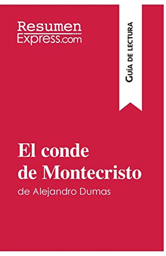 Beispielbild fr El conde de Montecristo de Alejandro Dumas (Gua de lectura) : Resumen y anlisis completo zum Verkauf von Buchpark