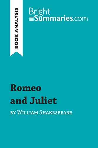 Stock image for Romeo and Juliet by William Shakespeare (Book Analysis): Detailed Summary, Analysis and Reading Guide for sale by medimops