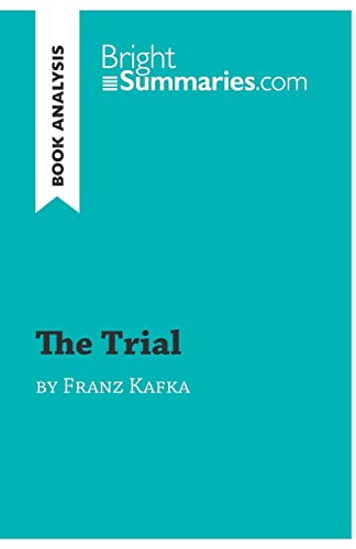 9782806283016: The Trial by Franz Kafka (Book Analysis): Detailed Summary, Analysis and Reading Guide