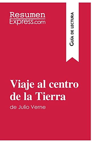 9782806284099: Viaje al centro de la Tierra de Julio Verne (Gua de lectura): Resumen y anlisis completo