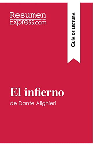 Imagen de archivo de El infierno de Dante Alighieri (Gua de lectura): Resumen y anlisis completo (Spanish Edition) a la venta por Book Deals