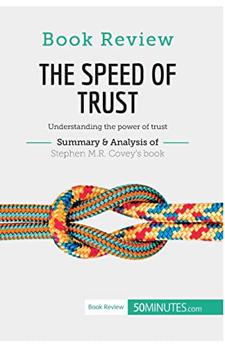 Stock image for Book Review: The Speed of Trust by Stephen M.R. Covey: Understanding the power of trust for sale by Books Unplugged