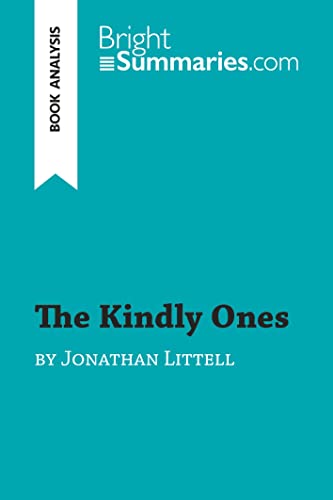 Stock image for The Kindly Ones by Jonathan Littell (Book Analysis): Detailed Summary, Analysis and Reading Guide for sale by Revaluation Books