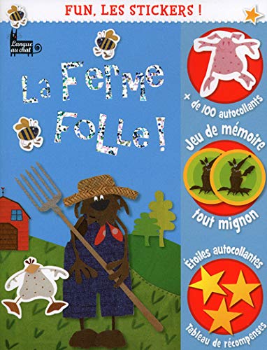 Stock image for La ferme folle ! for sale by medimops