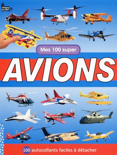 9782806302045: MES 100 SUPER AVIONS