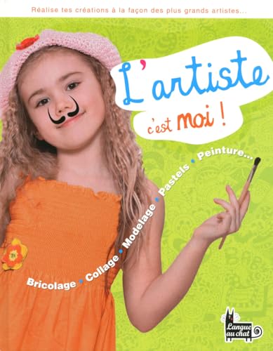 9782806302151: L'ARTISTE C'EST MOI !