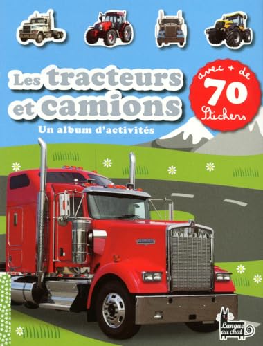 Beispielbild fr LES TRACTEURS ET CAMIONS - 70 STICKERS zum Verkauf von Ammareal