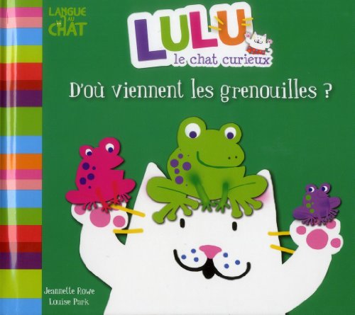 Beispielbild fr D'OU VIENNENT LES GRENOUILLES zum Verkauf von Ammareal