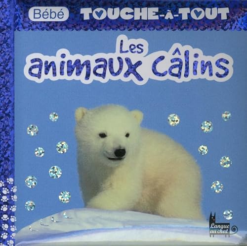 BÃ©bÃ© touche-Ã -tout les animaux calins - tome 17 (9782806303134) by Gardner, Charlie