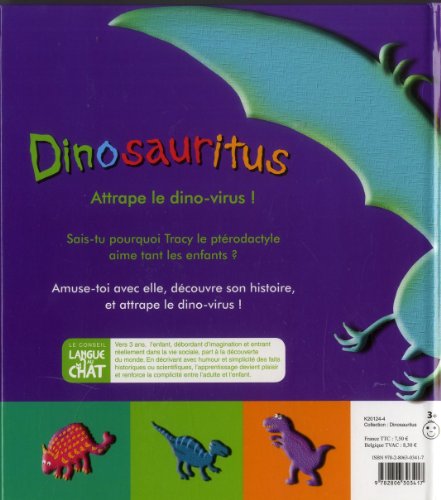 Stock image for DINOSAURITUS ATTRAPE LE DINOSA for sale by Ammareal