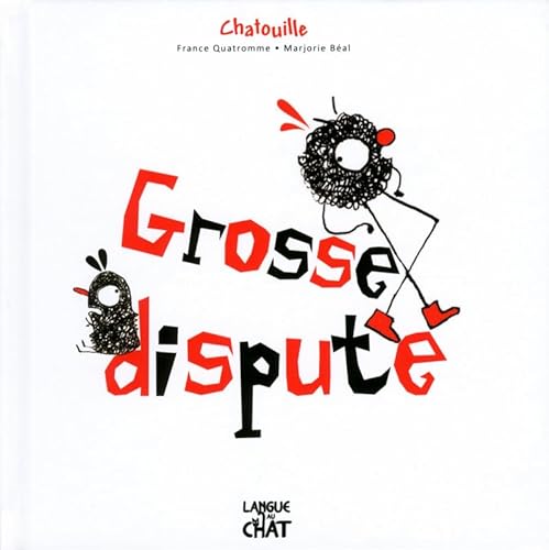 9782806304421: Chatouille - Grosse dispute