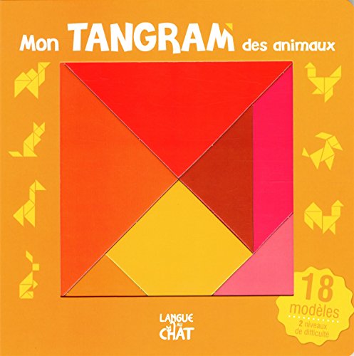 9782806306548: Mon tangram des animaux (Mon livre tangram)