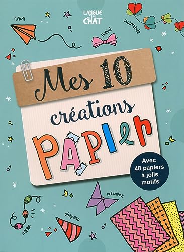 9782806306586: Mes 10 crations papier (Perles, avions, origamis...) - tome 1 (01): Avec 48 papiers  jolis motifs