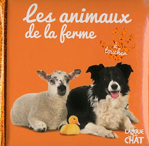 Beispielbild fr Bb touche--tout - Les animaux de la ferme (14) zum Verkauf von Ammareal