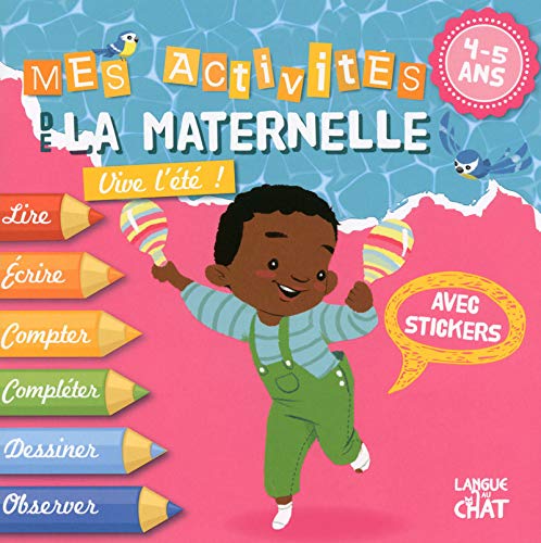 Beispielbild fr 4-5 ans - Vive l't ! - Mes activits de la maternelle Lacharron, Delphine; Pierre, Adeline et Hinder, Carine zum Verkauf von BIBLIO-NET