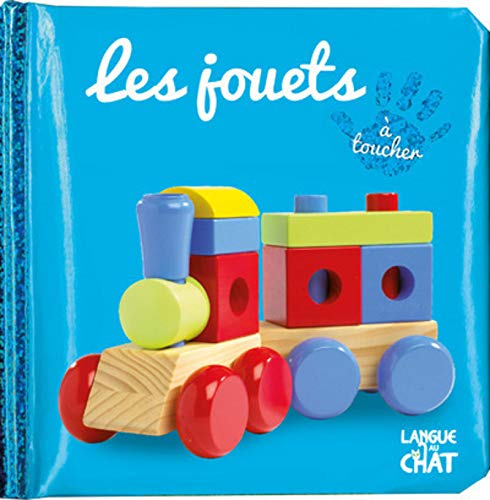 Stock image for Bb touche--tout - Les jouets - Imagier photo avec matires  toucher - Ds 12 mois for sale by Librairie Th  la page