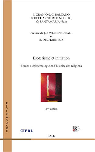 9782806600387: sotrisme et initiation (2e dition): Etudes d'pistmologie et d'histoire des religions