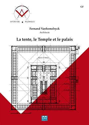 Stock image for La tente, le Temple et le palais for sale by Gallix
