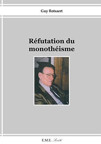 Beispielbild fr Rfutation du monothisme zum Verkauf von Gallix