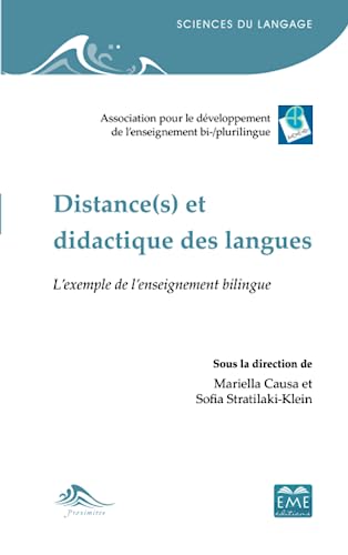 9782806636799: Distance(s) et didactique des langues: L'exemple de l'enseignement bilingue