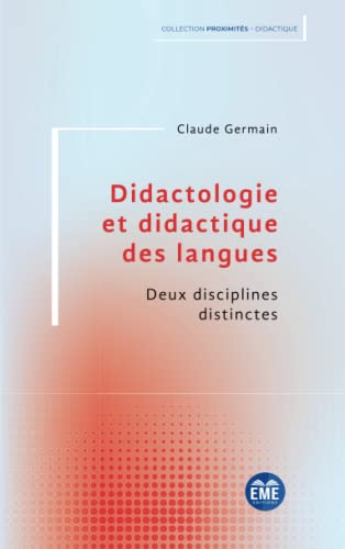 Beispielbild fr Didactologie et didactique des langues: Deux disciplines distinctes zum Verkauf von Ammareal