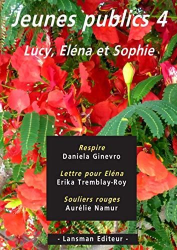 Beispielbild fr Jeunes publics: Tome 4, Respire ; Lettre pour Elna ; Souliers rouges zum Verkauf von Ammareal