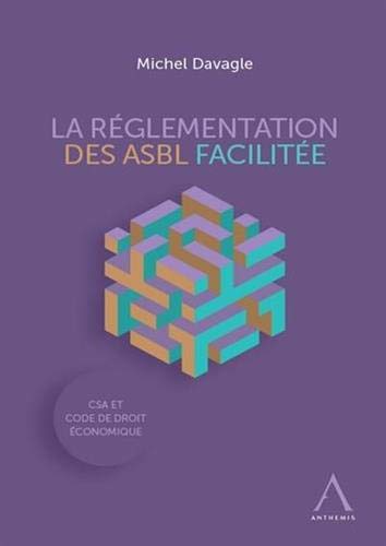 Stock image for La rglementation des ASBL facilite (2020) for sale by Gallix