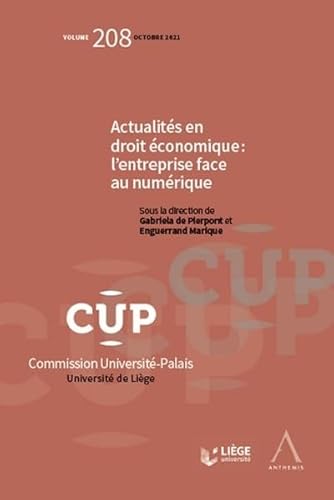 Beispielbild fr Actualits en droit conomique : l'entreprise face au numrique (Tome 208) zum Verkauf von medimops