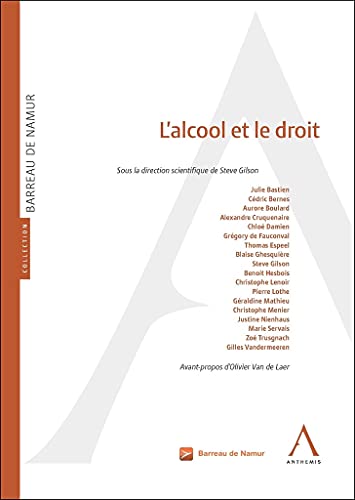 Stock image for L'alcool et le droit for sale by WorldofBooks