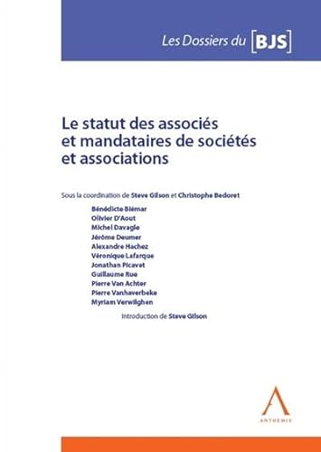 9782807208391: Le statut des associs et mandataires de socits et associations