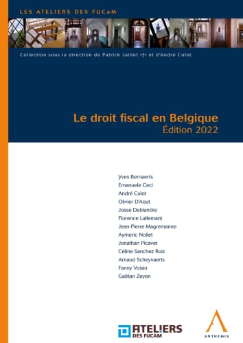 Stock image for Le droit fiscal en Belgique - dition 2022 (2022) for sale by medimops