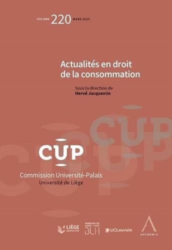 Beispielbild fr Actualits en droit de la consommation (Tome 220) [Broch] Jacquemin, Herv zum Verkauf von BIBLIO-NET