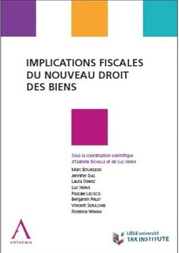 Beispielbild fr Implications fiscales du nouveau droit des biens zum Verkauf von Gallix