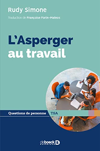 Stock image for L'Asperger au travail for sale by Gallix