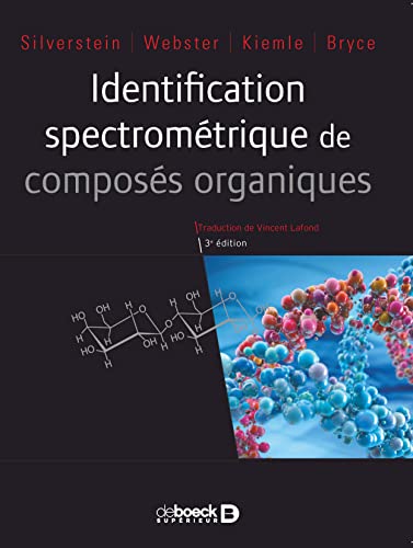 Stock image for Identification spectromtrique de composs organiques for sale by Gallix