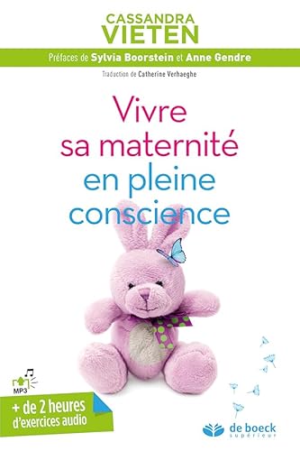 Stock image for Vivre sa maternit en pleine conscience for sale by medimops