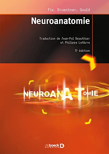 Beispielbild fr Neuroanatomie (French Edition) zum Verkauf von Gallix