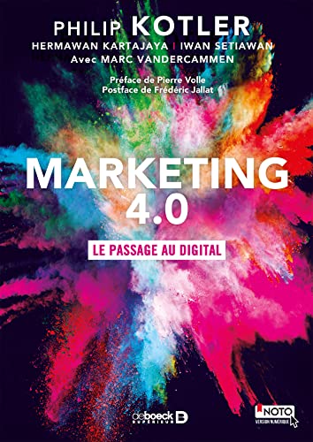 Stock image for Marketing 4.0 : Le passage au digital for sale by medimops