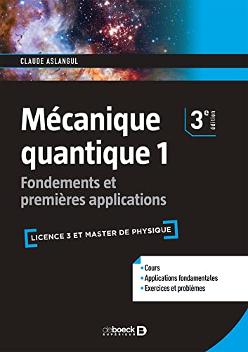 Beispielbild fr Mcanique quantique: Fondements et premires applications zum Verkauf von Gallix