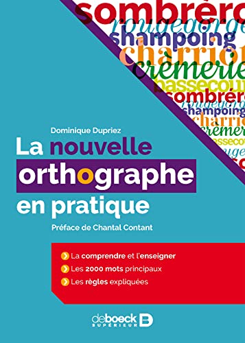 Stock image for La nouvelle orthographe en pratique for sale by Revaluation Books