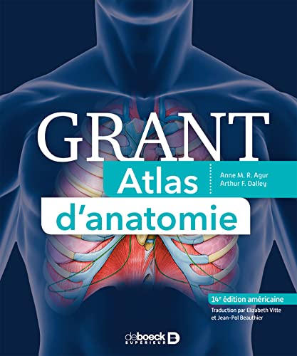 Beispielbild fr Atlas d'anatomie de Grant zum Verkauf von Gallix