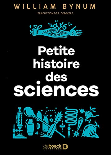 Stock image for Une Petite Histoire Des Sciences for sale by RECYCLIVRE