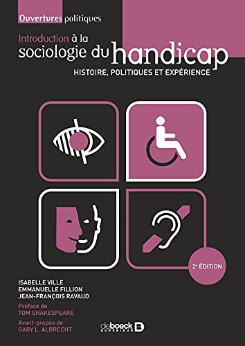 Beispielbild fr Introduction  la sociologie du handicap: Histoire, politiques et exprience zum Verkauf von Gallix