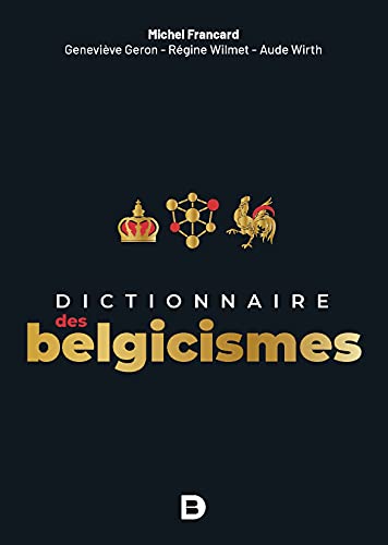 Imagen de archivo de Dictionnaire des belgicismes a la venta por medimops