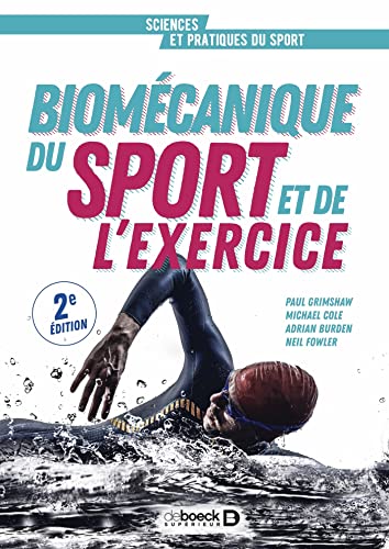 9782807331174: Biomcanique du sport et de l'exercice: De la connaissance  l'argumentation