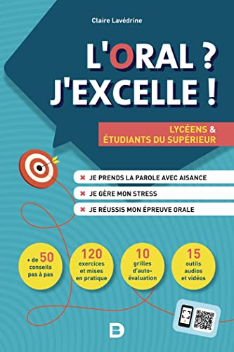 Beispielbild fr L'oral ? J'excelle !: Lyc ens et  tudiants du sup rieur zum Verkauf von WorldofBooks