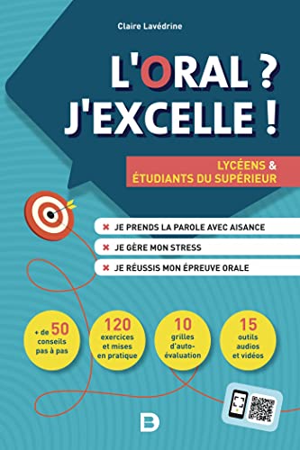Stock image for L'oral ? J'excelle !: Lyc ens et  tudiants du sup rieur for sale by WorldofBooks