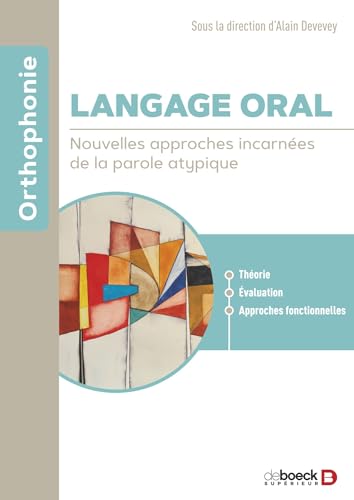 Image d?archive pour Langage oral: Nouvelles approches incarn�es de la parole atypique